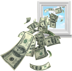 6 Money Out the window